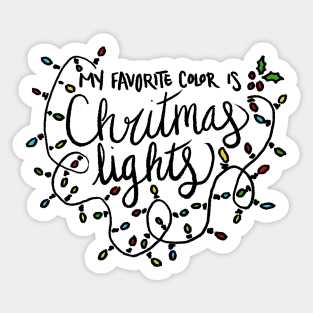 My Favorite Color is Christmas Lights Sticker